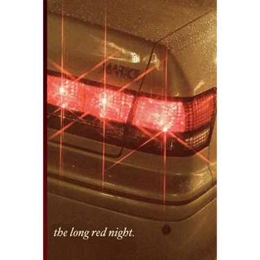 The Long Red Night