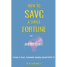 How to Save a Small Fortune - And The Planet