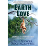 EarthLove: Chronicles of the Rainforest War, A Satiric Borneo Eco-Adventure