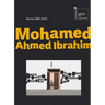 Mohamed Ahmed Ibrahim: Between Sunrise and Sunset: Works 1986-2022