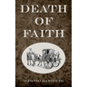 Death of Faith