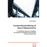 Content-Based Mining of Query Replacements