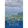 The 4 Principles of Dominion Authority Your Authority & Power to Create Success in Your Life!
