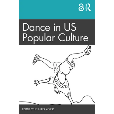 Dance in US Popular Culture