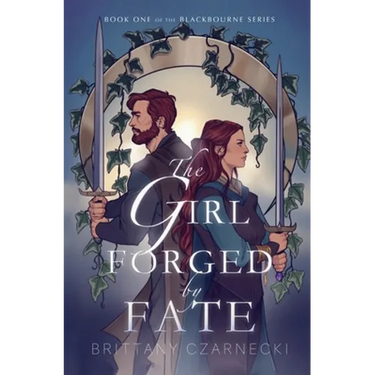 The Girl Forged by Fate
