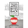 The Big Apple Bites Back: Short Stories About Life In New York City