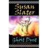 Ghost Dust