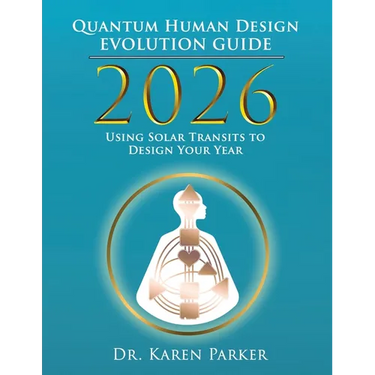 2026 Quantum Human Design Evolution Guide