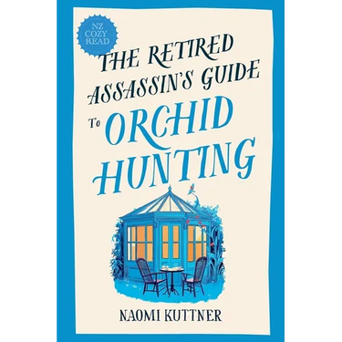 The Retired Assassin's Guide to Orchid Hunting