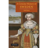 A Concise History of Sweden