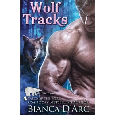 Wolf Tracks: Tales of the Were