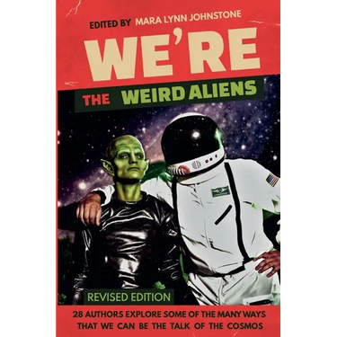 We're the Weird Aliens