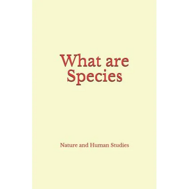 What Are Species