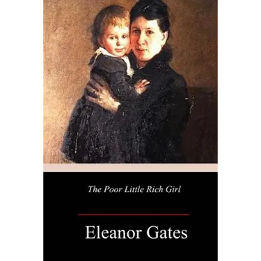 The Poor Little Rich Girl