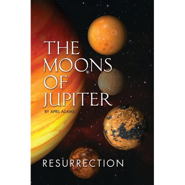 The Moons of Jupiter: Ressurection