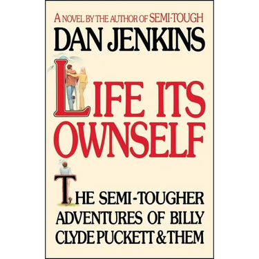 Life Its Own Self