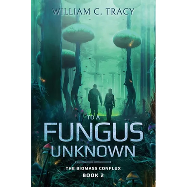 To a Fungus Unknown