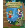 Brayden's Magical Forest: Book 3 in the Brayden's Magical Journey Series