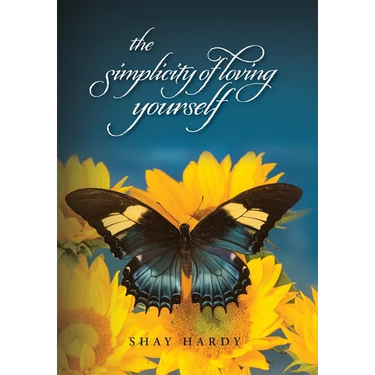 The Simplicity of Loving Yourself: While Making your Mark on History