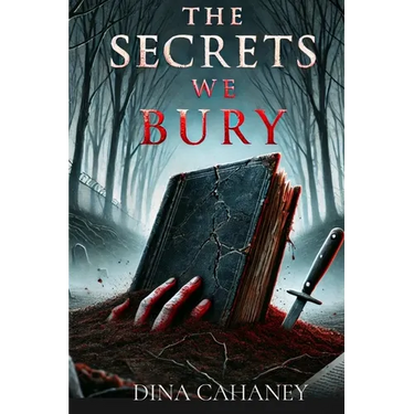 The Secrets We Bury