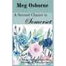 A Second Chance in Somerset