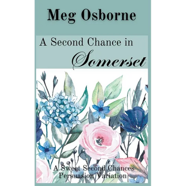 A Second Chance in Somerset