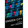 Unseen City