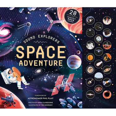 Sound Explorers: Space Adventure: 20 Incredible NASA Sounds