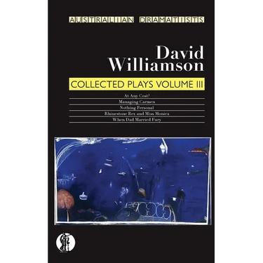 Williamson: Collected Plays Volume III