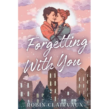 Forgetting With You