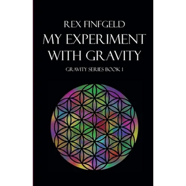My Experiment with Gravity