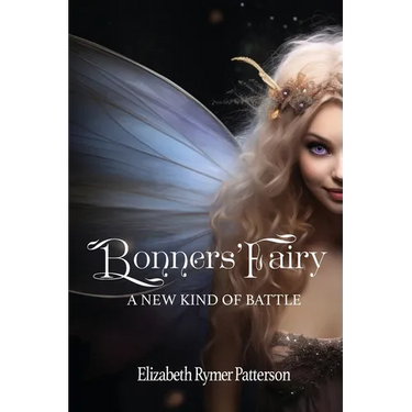 Bonners' Fairy - A New Kind of Battle