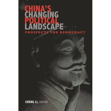 China's Changing Political Landscape: Prospects for Democracy