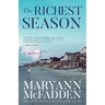 The Richest Season