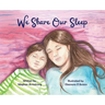 We Share Our Sleep