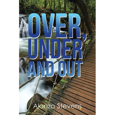 Over, Under and Out