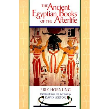 The Ancient Egyptian Books of the Afterlife