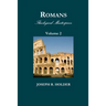 Romans: Theological Masterpiece (Volume 2)