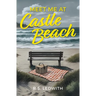 Meet Me at Castle Beach