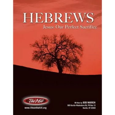 Hebrews Jesus: Our Perfect Sacrifice