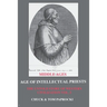 The Untold Story of Western Civilization: Vo. 3 - The Age of Intellectual Priests