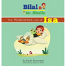 Bilal & Mr. Shells: The Miraculous Life of Isa
