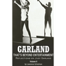 Garland - That's Beyond Entertainment - Reflections on Judy Garland Volume 2 (hardback)