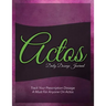 Actos Daily Dosage Journal: Track Your Prescription Dosage: A Must for Anyone on Actos