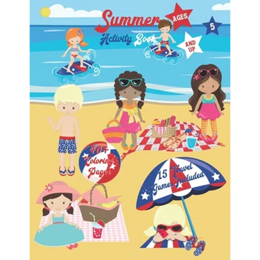 Summer Activity Book: Ages 5 and up