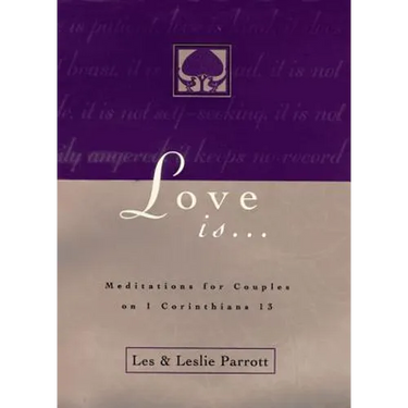 Love Is . . .: Meditations for Couples on I Corinthians 13