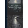 The Complete Works Of Edgar Allan Poe: Tales