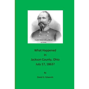 What Happened in Jackson County, Ohio July 17, 1863?