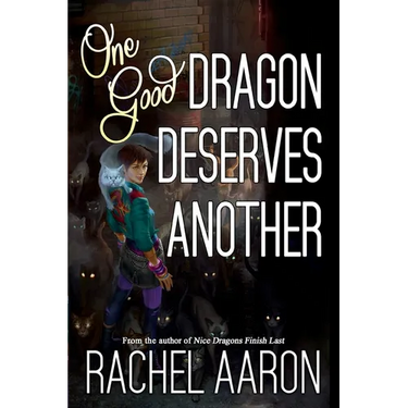 One Good Dragon Deserves Another