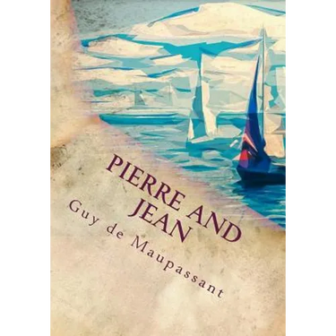 Pierre and Jean